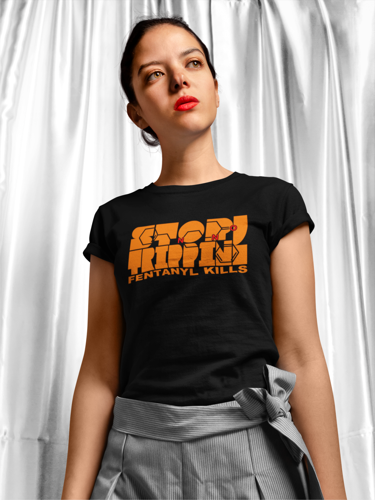 Stop Trippin, Fentynal Kills T'shirt